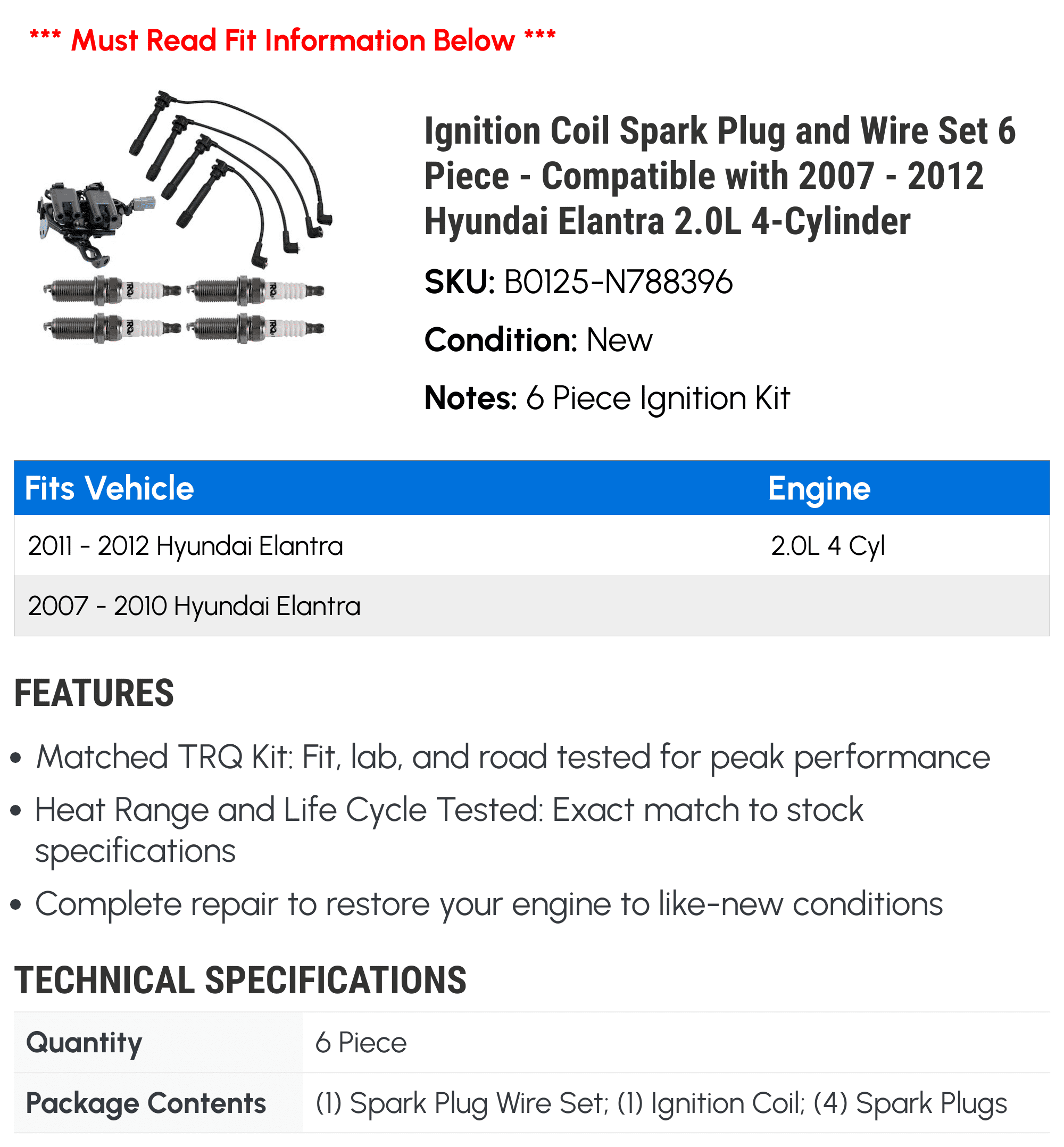 Ignition Coil Spark Plug and Wire Set 6 Piece - Compatible with 2007 - 2012 Hyundai Elantra 2.0L 4-Cylinder 2008 2009 2010 2011