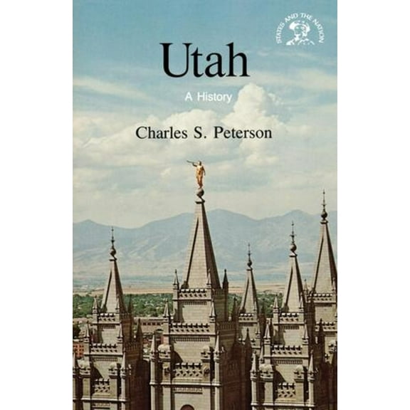 States & the Nation Utah: A History, (Paperback)