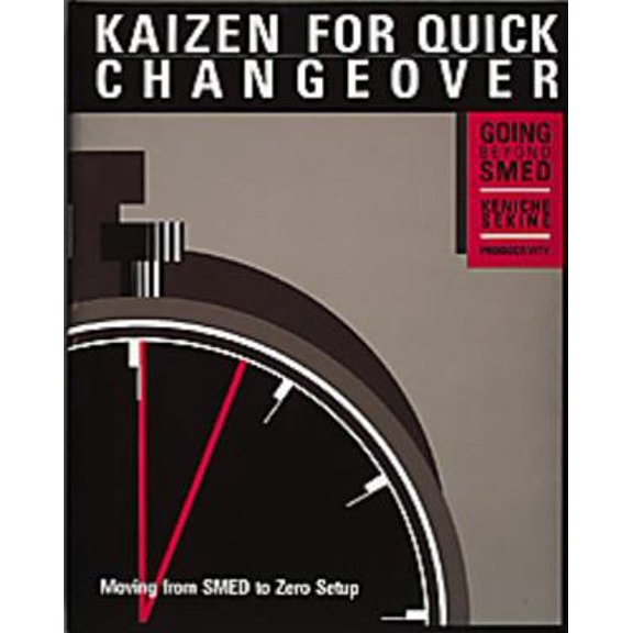 Pre-Owned Kaizen for Quick Changeover: Going Beyond SMED (Hardcover) 0915299380 9780915299386