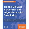 thumbnail image 1 of Pre-Owned Hands-On Data Structures and Algorithms with JavaScript (Paperback) 1788398556 9781788398558, 1 of 1