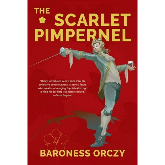 The Scarlet Pimpernel (Warbler Classics Annotated Edition) (Paperback)