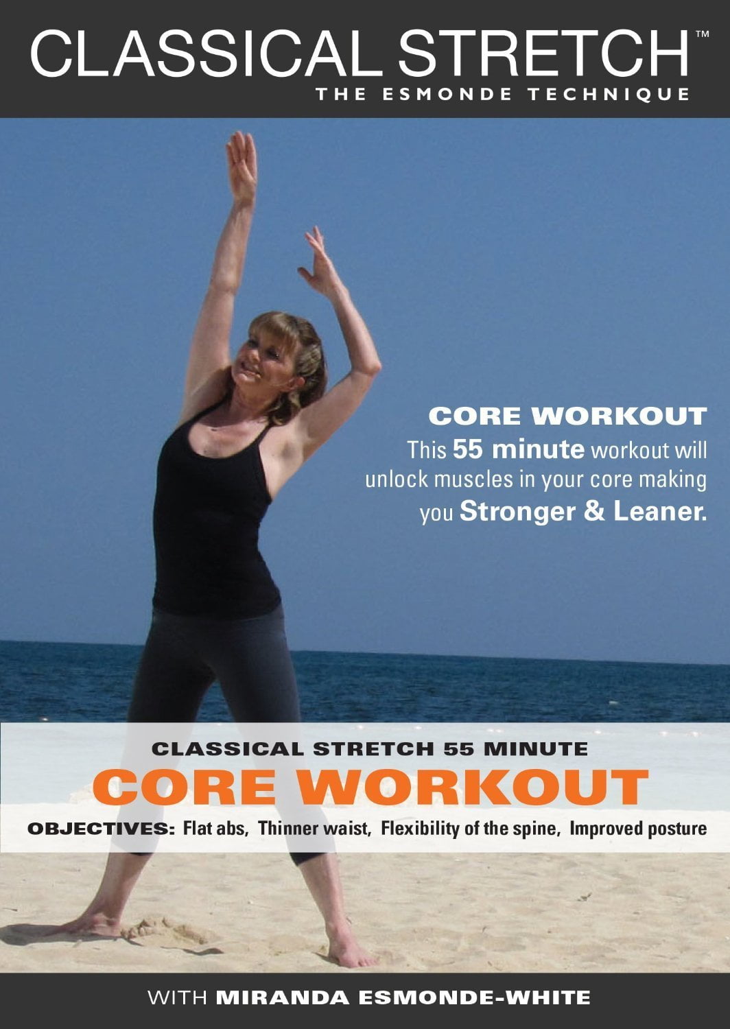 Classical Stretch The Esmonde Technique 55 Minute Core