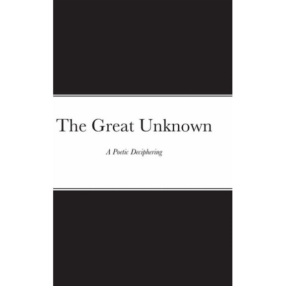 The Great Unknown (Hardcover)