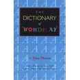 thumbnail image 1 of Pre-Owned The Dictionary of Wordplay (Paperback) 0915924978 9780915924974, 1 of 1