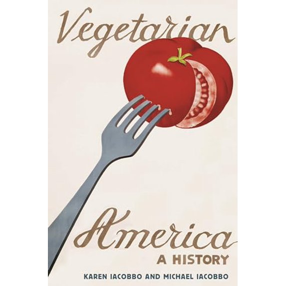 Pre-Owned Vegetarian America: A History (Hardcover) 0275975193 9780275975197