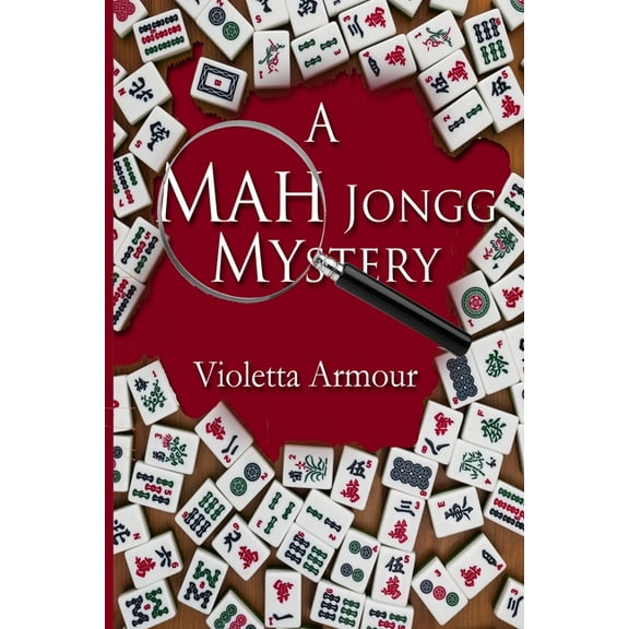 A Mah Jongg Mystery, (Paperback)
