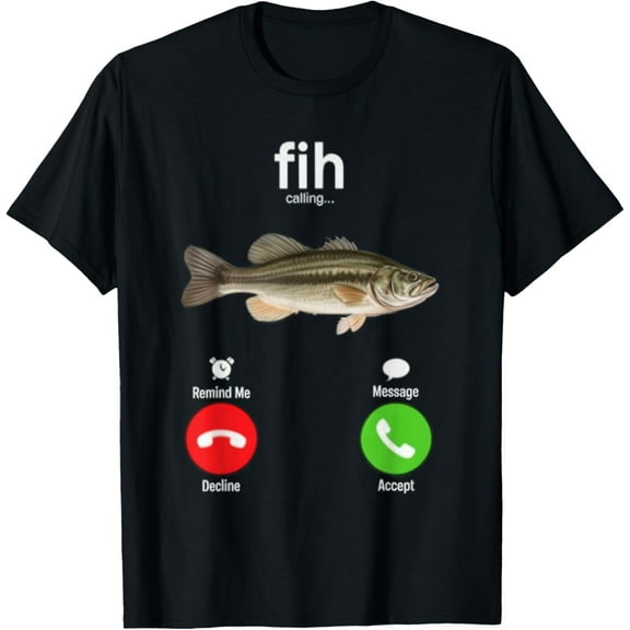 Fih Calling Remind me Message Decline Accept Phone Call Fish T-Shirt tee