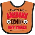 thumbnail image 3 of Inktastic That's My Awesome Brother out There with Soccer Balls Boys or Girls Baby Bib, 3 of 4