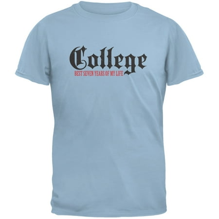 Graduation - College Best 7 Years Light Blue Adult (Best College Graduation Gifts For Men)