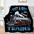 thumbnail image 2 of Just A Boy Who Loves Trains Blanket Soft Lightweight Throw Warm Cozy Plush Blankets for Couch Bed Sofa Practical Gift M 50×60 in for Teen/Travel, 2 of 6