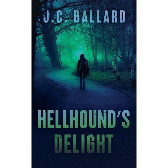 Hellhound's Delight, (Paperback)