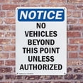 thumbnail image 4 of (2 Pack) No Vehicles Beyond This Point OSHA Notice Sign 12 Inch X 18 Inch Plastic Sign, Weather Resistant, UV Protected for Workplace, Business, and Construction Site, Made in the USA, 4 of 8