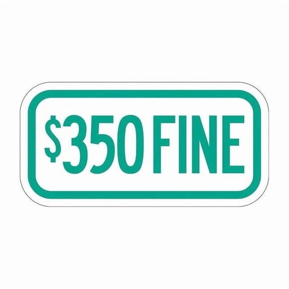 Lyle Parking Fine Sign, 12" W, 6" H, English, Aluminum, White T1-2062-DG_12x6