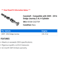 thumbnail image 2 of Camshaft - Compatible with 2009 - 2016 Dodge Journey 2.4L 4-Cylinder 2010 2011 2012 2013 2014 2015, 2 of 2