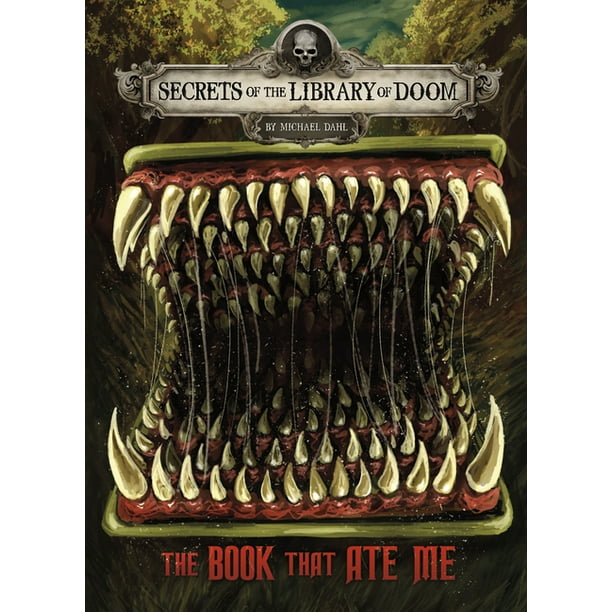 Secrets of the Library of Doom The Book That Ate Me (Paperback