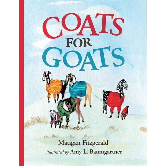 Coats for Goats, (Hardcover)
