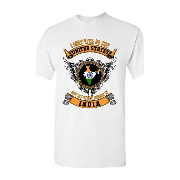 I May Live In United States But My Story Begins In India Native DT Adult T-Shirt Tee