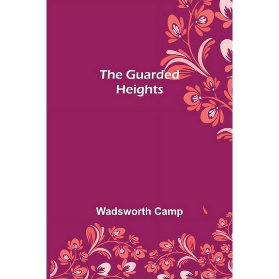 The Guarded Heights, (Paperback)
