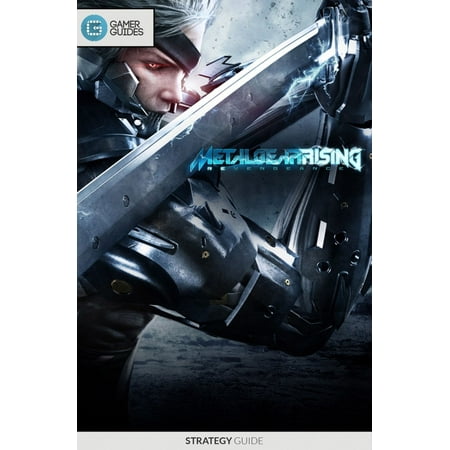 Metal Gear Rising: Revengeance - Strategy Guide -