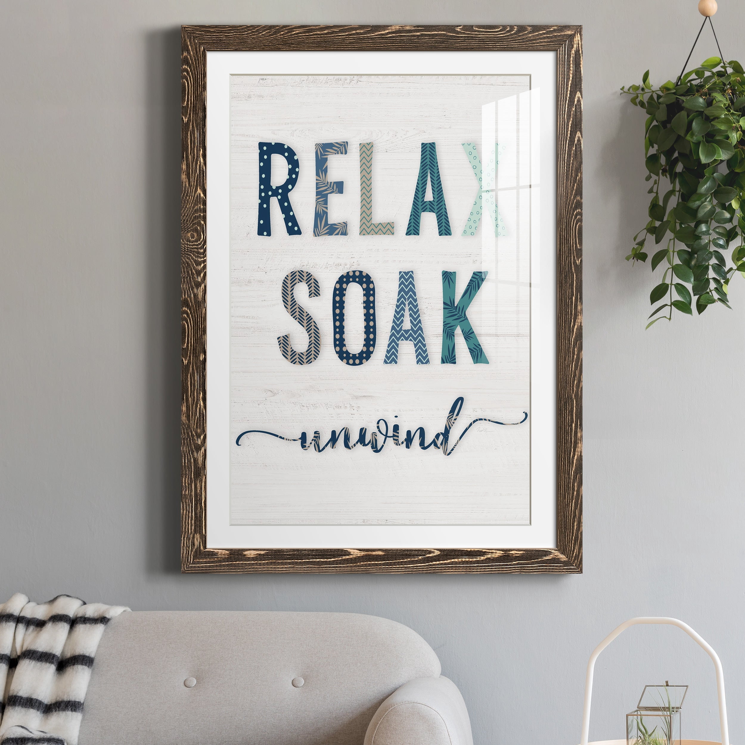 Relax Soak Unwind - Premium Framed Print - Distressed Barnwood Frame - Ready to Hang