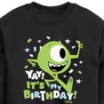 thumbnail image 3 of Disney Monsters Inc - Mike Yay It's My Birthday - Toddler & Youth Crewneck Fleece Sweatshirt, 3 of 5