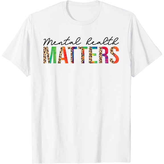 Mental Health Matters Brain Illness Mental Health Awareness T-ShirtMen and women, White T-shirt, size: Extra large