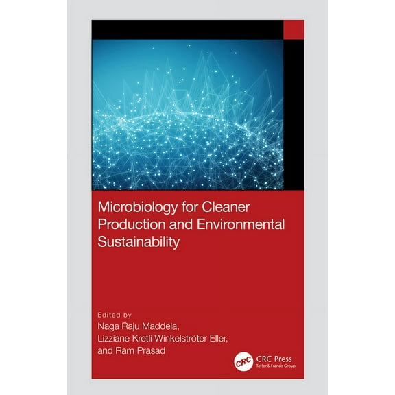 Microbiology for Cleaner Production and Environmental Sustainability, (Hardcover)