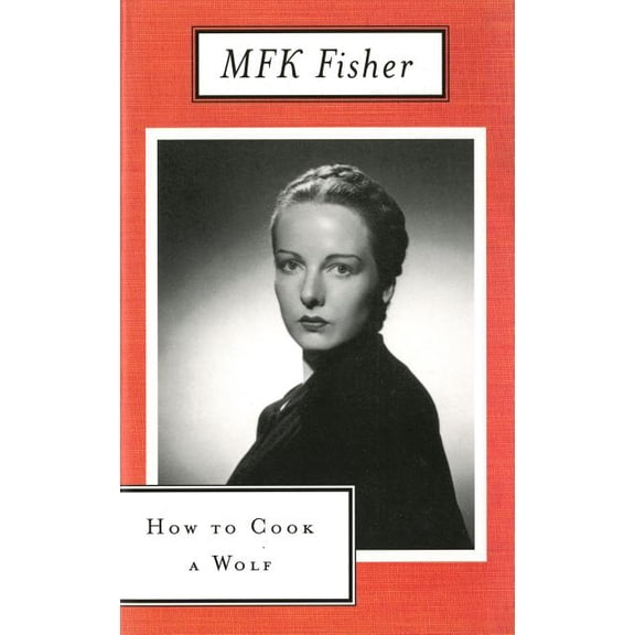 How to Cook a Wolf, (Paperback)