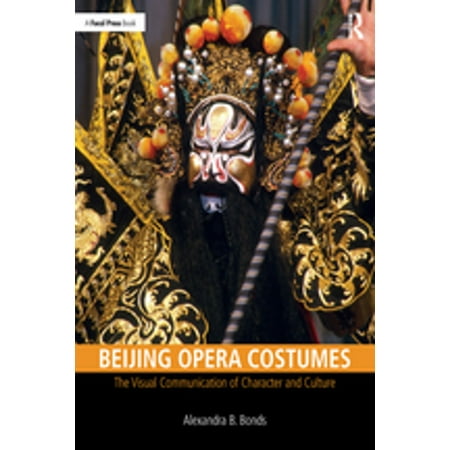 Beijing Opera Costumes - eBook