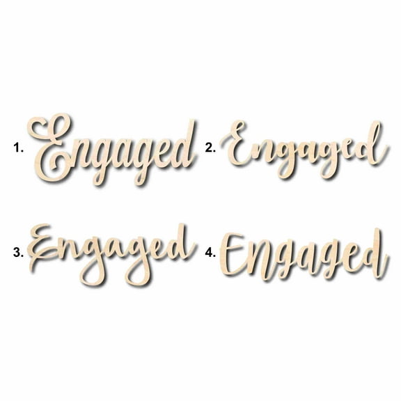 Engaged Sign Unfinished Wood Cutout Home Decor DIY Option 4- 20" Wide / 1/4"
