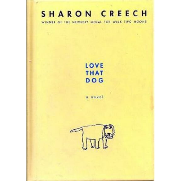 Pre-Owned Love That Dog (Hardcover) 0439442427 9780439370950