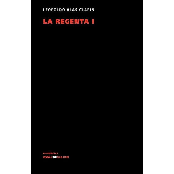 La Regenta I, (Paperback)