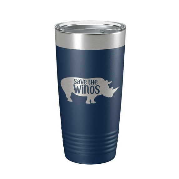 Save The Winos Tumbler Wine Rhinos Travel Mug Insulated Laser Engraved Coffee Cup Gift 20 oz Navy Blue