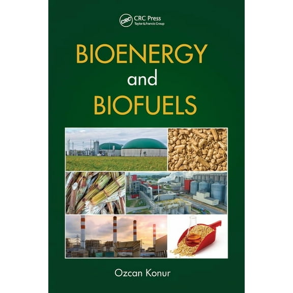 Bioenergy and Biofuels, (Paperback)