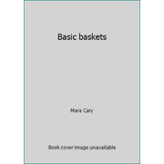 Basic baskets, Used [Paperback]