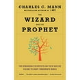 thumbnail image 1 of Pre-Owned The Wizard and the Prophet: Two Remarkable Scientists and Their Dueling Visions to Shape Tomorrow's World (Paperback) 0345802845 9780345802842, 1 of 1