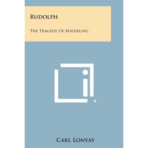 Rudolph : The Tragedy of Mayerling (Paperback)