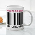 thumbnail image 3 of CafePress - Father Of The Bride Mug - 11 oz Ceramic Mug - Novelty Coffee Tea Cup, 3 of 4
