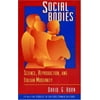 Social Bodies : Science, Reproduction, and Italian Modernity, Used [Paperback]