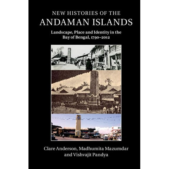 New Histories of the Andaman Islands, (Hardcover)