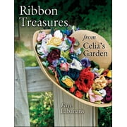 Ribbon Treasures from Celia's Garden, Used [Paperback]