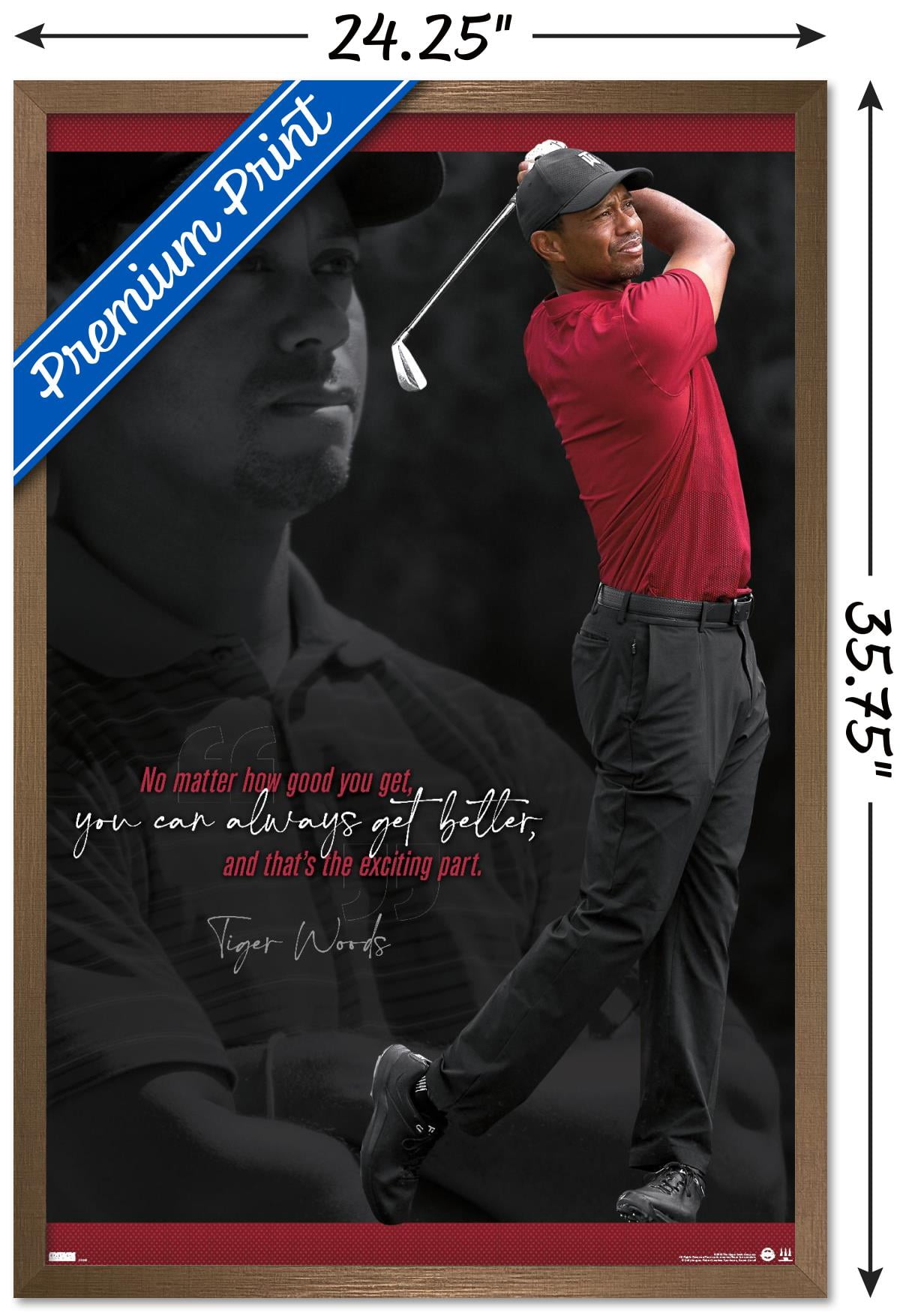 Tiger Woods - Always Get Better 24.25" x 35.75" Framed Poster, by Trends International