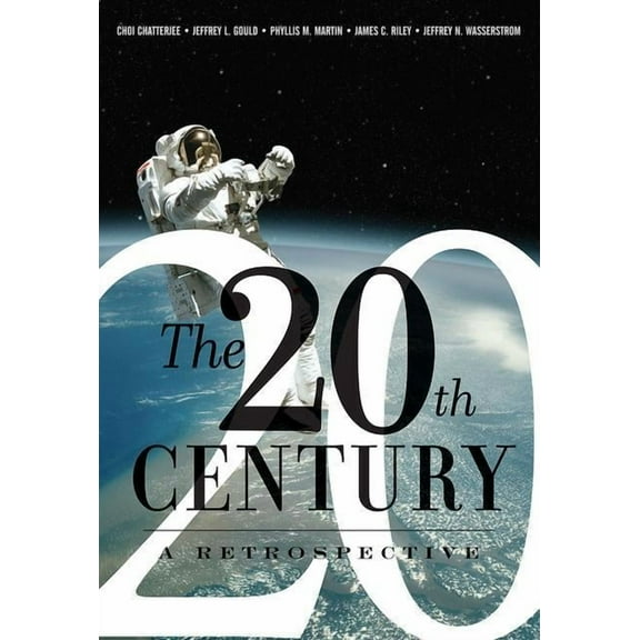 The 20th Century: A Retrospective, (Paperback)