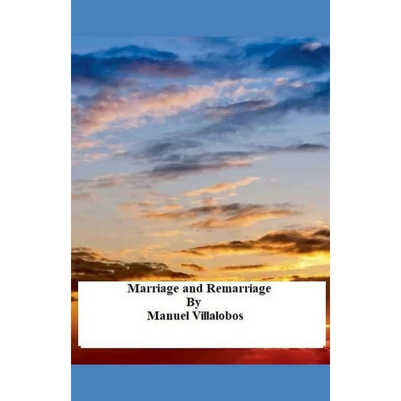Marriage and Remarriage, (Paperback)