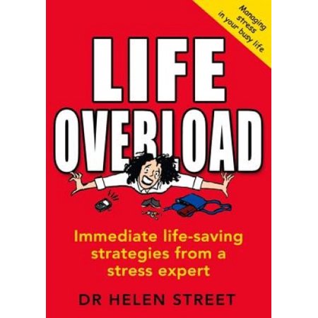 Life Overload Life Overload: How to Manage the Stress of a Busy Life | Walmart Canada