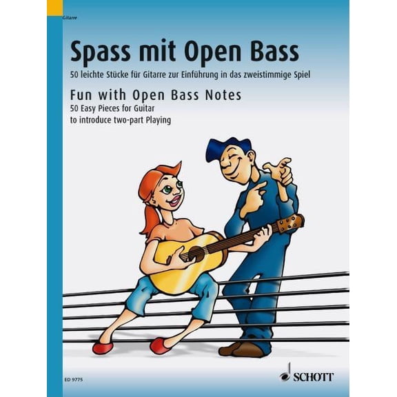 Schott Fun With Open Bass Notes (50 Easy Pieces for Guitar to introduce two-part playing) Schott Series