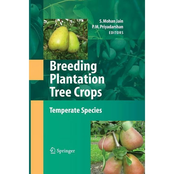 Breeding Plantation Tree Crops: Temperate Species, (Paperback)