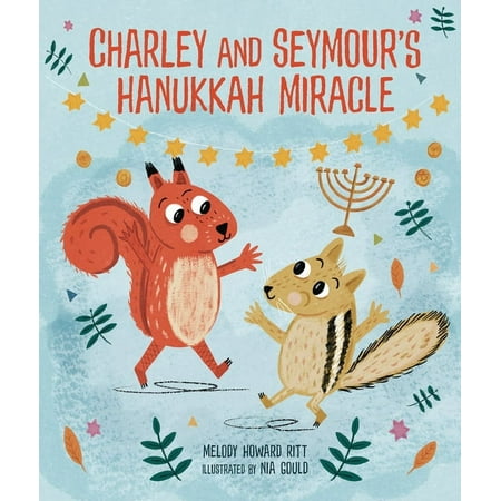 Charley and Seymour's Hanukkah Miracle