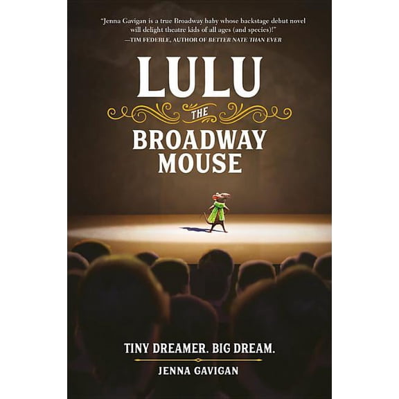 Lulu the Broadway Mouse (Hardcover)