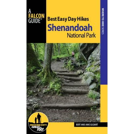 Best Easy Day Hikes Shenandoah National Park (Best Easy Day Hikes Shenandoah National Park)